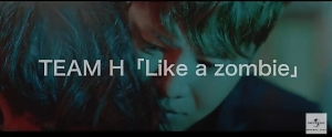 󡦥󥽥TEAM H4thХMonologueפLike a zombie(JPN ver)Short Ver.MV