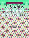 FOUNDATION-PIECED Double WEDDING RING QUILTS