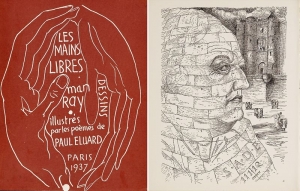 Les mains libres 1937 Paul Éluard (1895-1952) Man Ray (1890-1976)