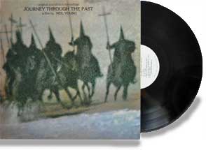 Neil Young / Journey Through The Past (過去への旅路、2LPs