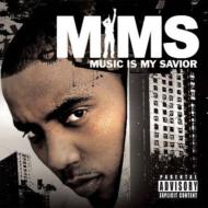 『Music Is My Savior』 MIMS