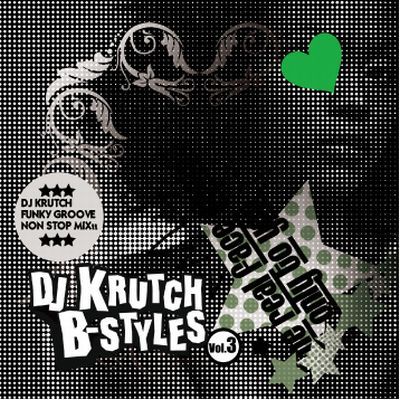 Dj Krutch / B-Styles vol. 3