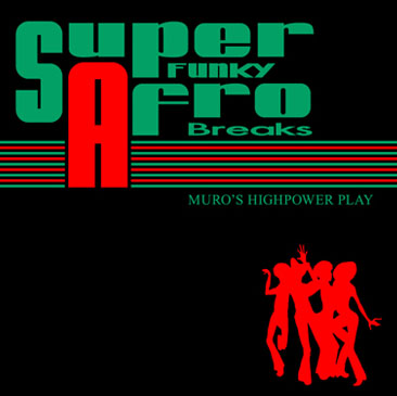 muro / super funky afro breaks