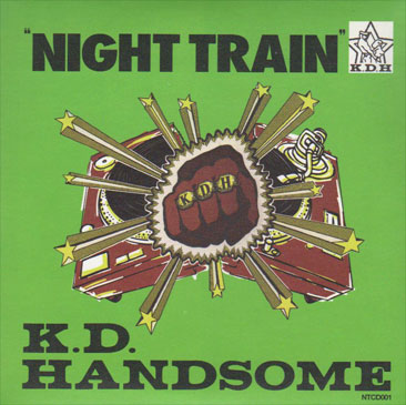 Kashi Da Handsome / Night Train