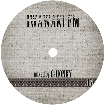 G-HONKY / IWAWAKI FM#15