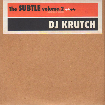 DJ KRUTCH / The Subtle vol.2 b