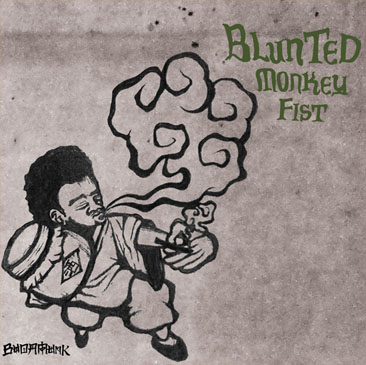 budamunk / Blunted Monkey Fist