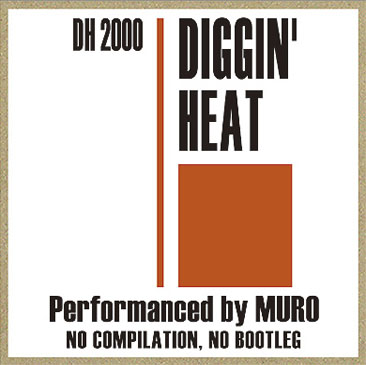 muro / Diggin'Heat 2000