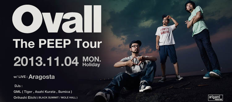 Ovall -The PEEP Tour-
