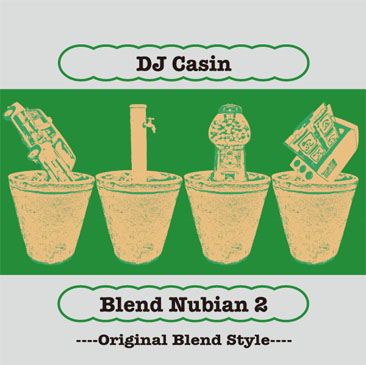 DJ Casin / Blend Nubian2