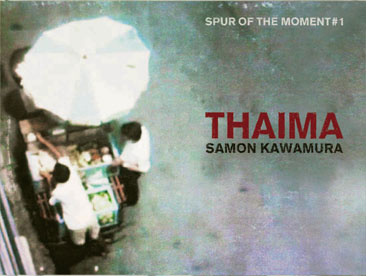 Samon Kawamura / Thaima ~ Spur Of The Moment#1
