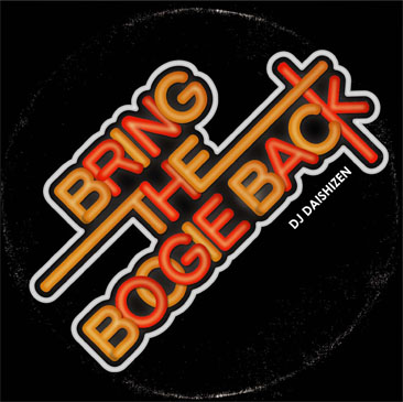 DJ 大自然 - Daishizen / Bring The Boogie Back