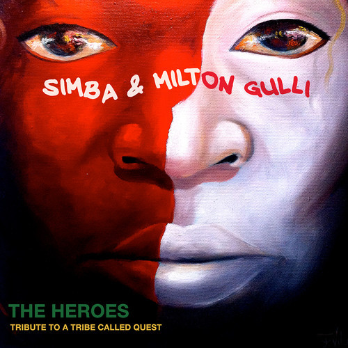 Simba & Milton Gulli / The Heroes - A Tribute To A Tribe...
