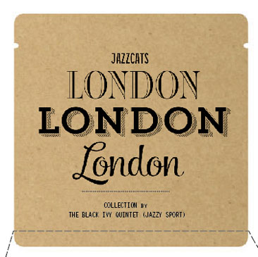 THE BLACK IVY QUINTET / JAZZCATS - LONDON Collection
