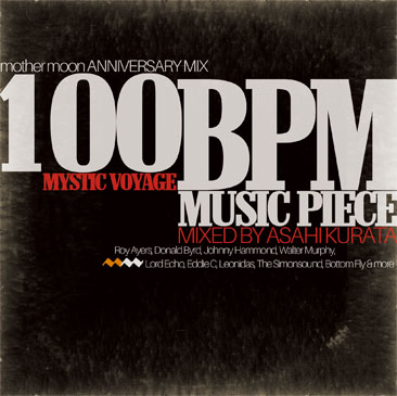 Asahi Kurata / mother moon Anniver Mix - About 100BPM Music Pieces (MIX-CDR)