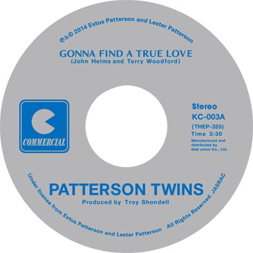 Patterson Twins / Gonna Find A True Love - Let Me Be Your Lover ura