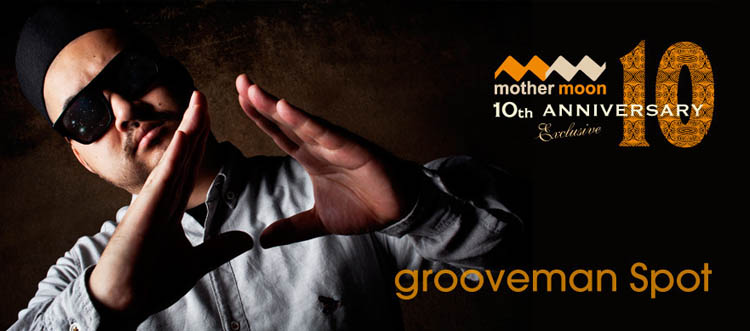 grooveman Spot mother moon 10th anniversary molehall