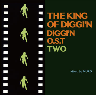 MURO / The King Of Diggin' - Diggin' O.S.T. TWO
