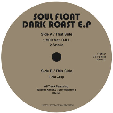 Soul Float / Dark Roast EP B