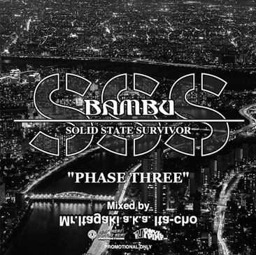 r. Itagaki a.k.a Ita-Cho / bambu solid state survivor phase three