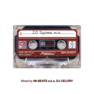 Mr.BEATS a.k.a. DJ CELORY / DJ Spinna Mix