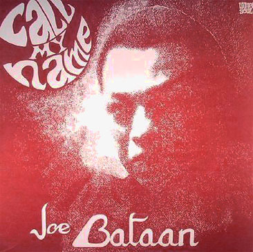 Joe Bataan / Call My Name (LP/re-press)