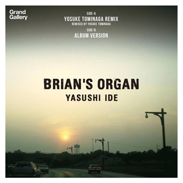 Yasushi Ide / Brians Organ - Yosuke Tominaga Remix (7)