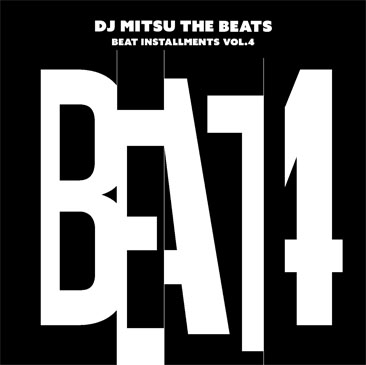 DJ Mitsu the Beats / Beat Installments Vol.4 - LTD LP (LP)
