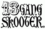 13GANG SKOOTER