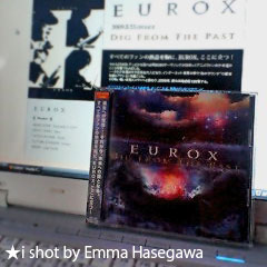 ☆復活のEUROX☆