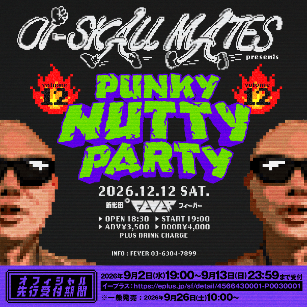 Oi-SKALL MATES presents Punky Nutty Party Vol. 12