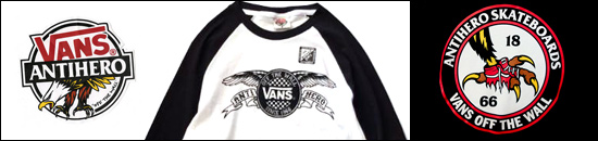 VANS × ANTIHERO アンタイヒーロー