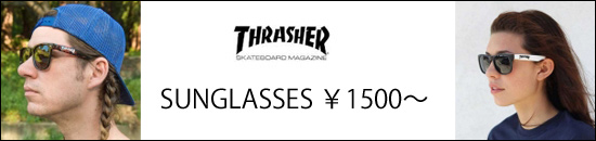 THRASHER スラッシャー サングラス