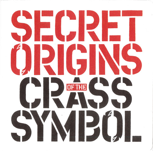 更新0803□SECRET ORIGINS OF THE CRASS SYMBOL BY DAVID KING