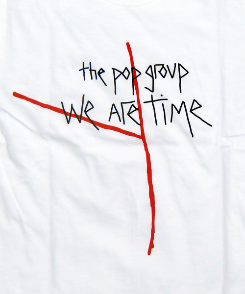 更新0330 THE POP GROUP_OFFICIAL T SHIRT 販売告知 FUUDOBRAIN TOKYO BLOG