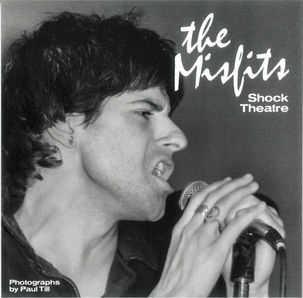 更新0727□The Misfits_THE SHOCK THEATRE 1977 写真集□絶賛発売中