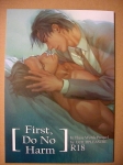 First, Do no harm