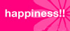 happiness!