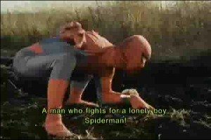 スパイダーマッ!