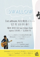 swallow 1st album release party