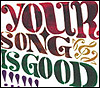 yoursongisgood