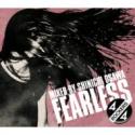 FEARLESS