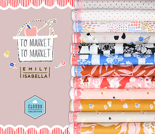 Cloud9 Fabrics To Market, To Market Collection by Emily Isabella