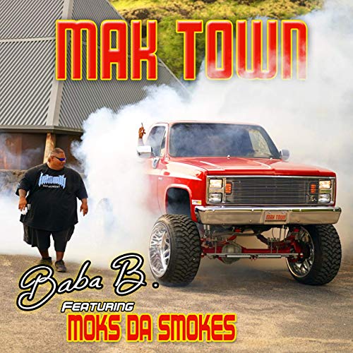 :: ハワイアンレゲエ、ババB（Baba B）がニューシングル「Mak Town (feat. Moks Da Smokes)」をリリース ...