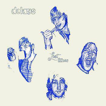Delays¡¡Lost Tunes