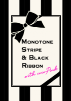 モノトーンストライプ＆ブラックリボン ココピンク Monotone Stripe & black Ribbon with cocopink.[LINE着せかえ]