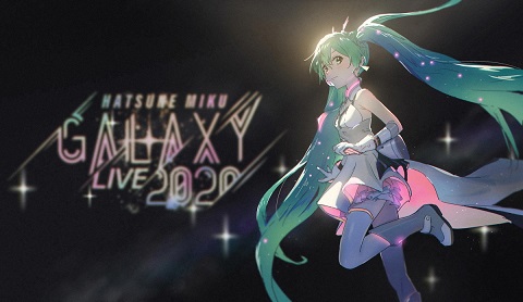 初音ミク　GALAXY LIVE 2020 F:NEX(フェネクス) / 初音ミク 「初音ミク GALAXY LIVE 2020