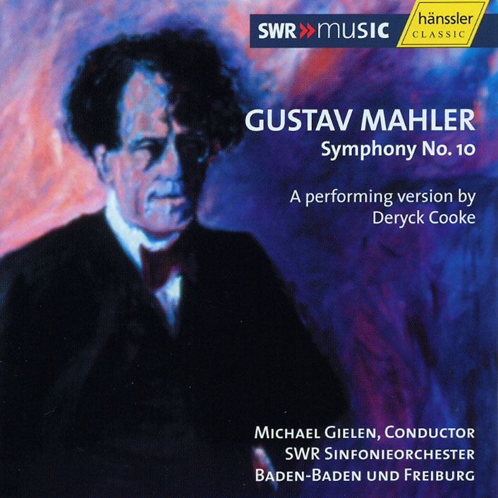 マーラー 交響曲第10番 - ギーレン／南西ドイツ放送交響楽団 2005
