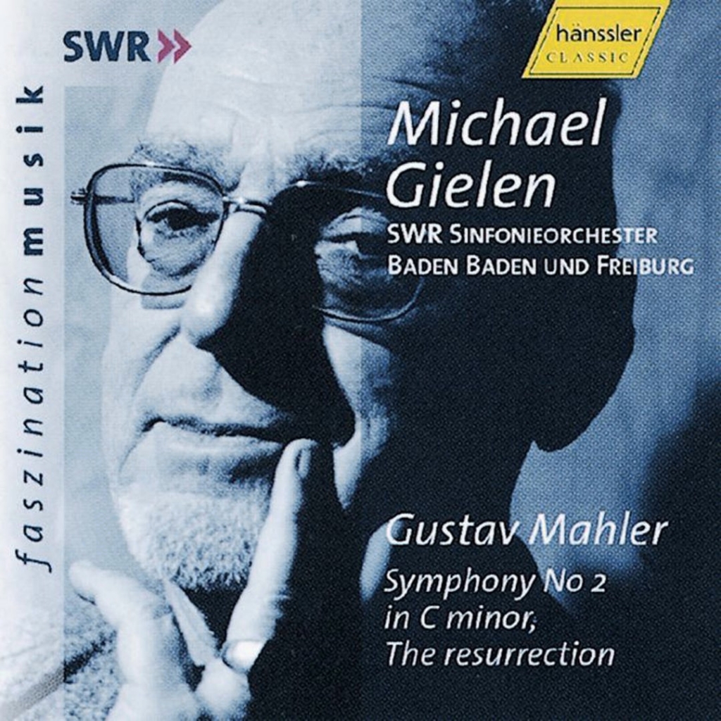 マーラー 交響曲第2番 - ギーレン／南西ドイツ放送交響楽団 2002