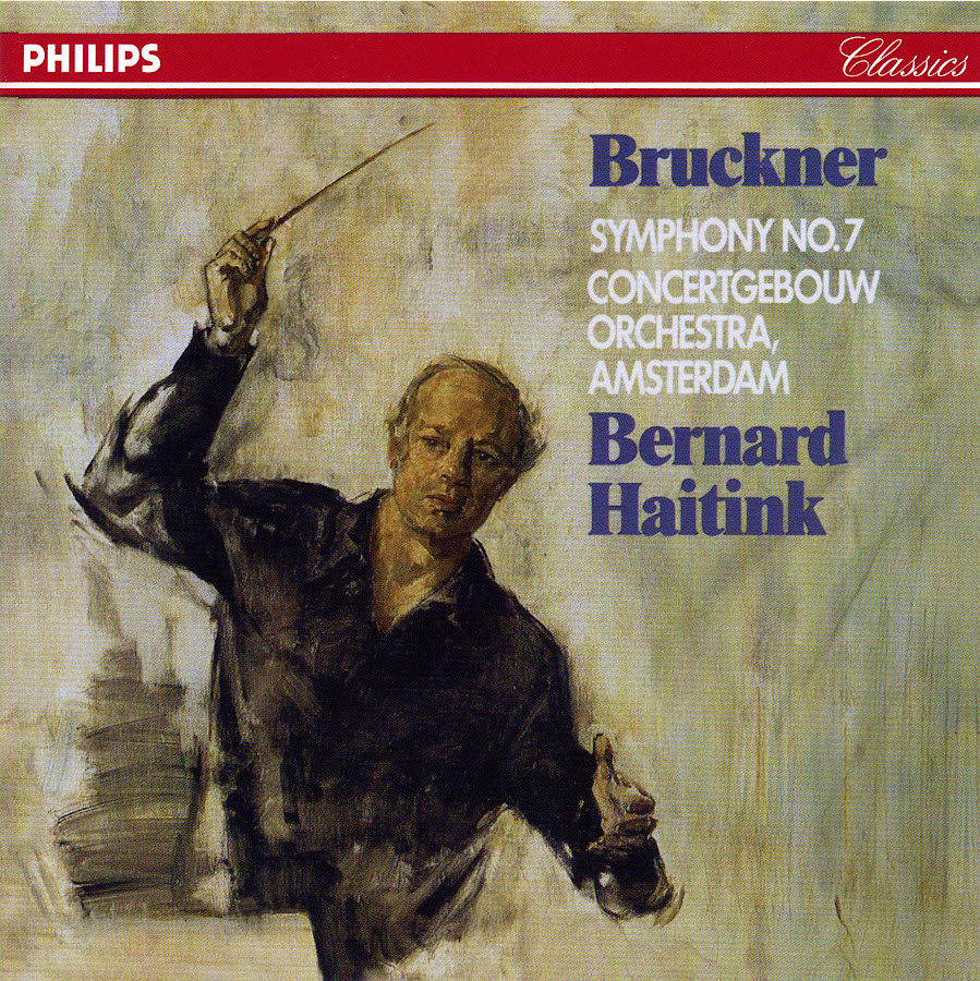 ブルックナー 交響曲第7番 - ハイティンク／コンセルトヘボウ管弦楽団